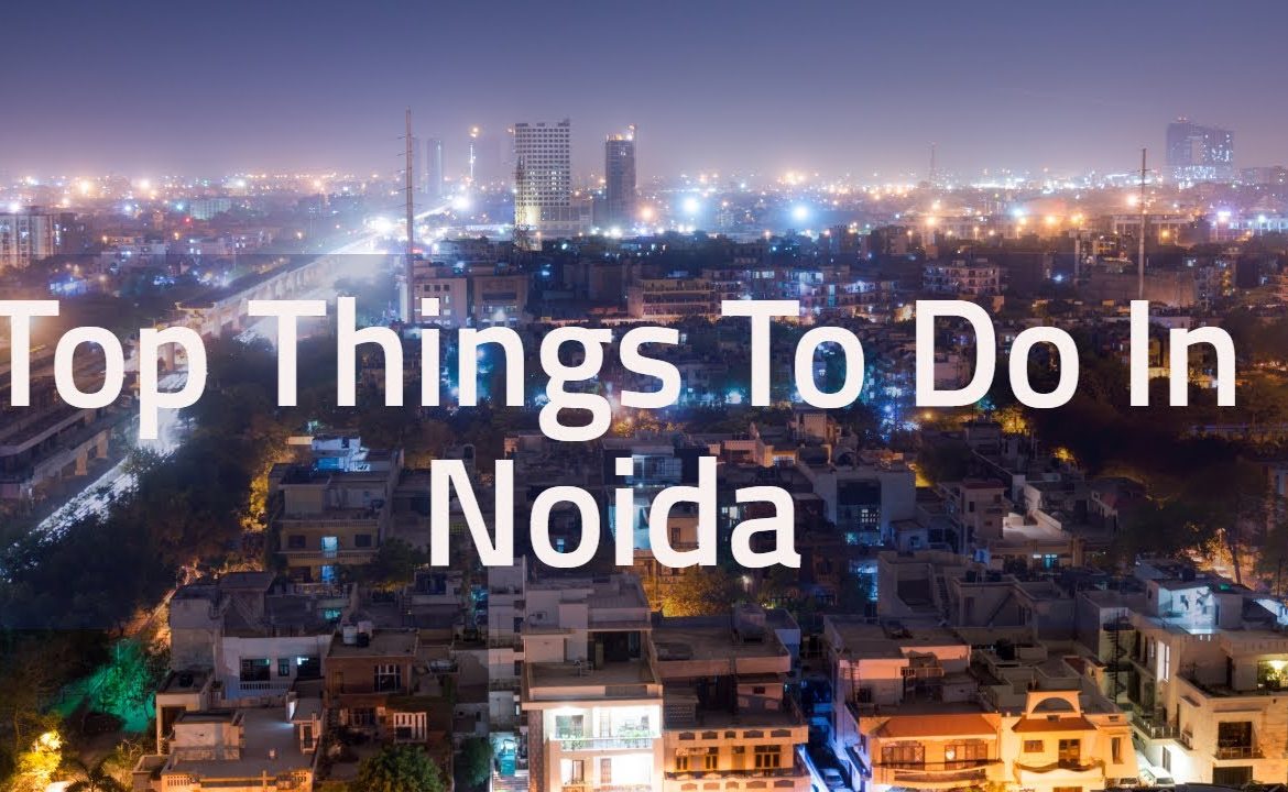 Adventure Things to Do in Noida